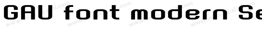 GAU font modern SemiRound字体转换